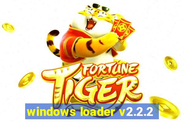 windows loader v2.2.2